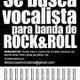 SE BUSCA VOCALISTA PARA BANDA DE ROCK AND ROLL