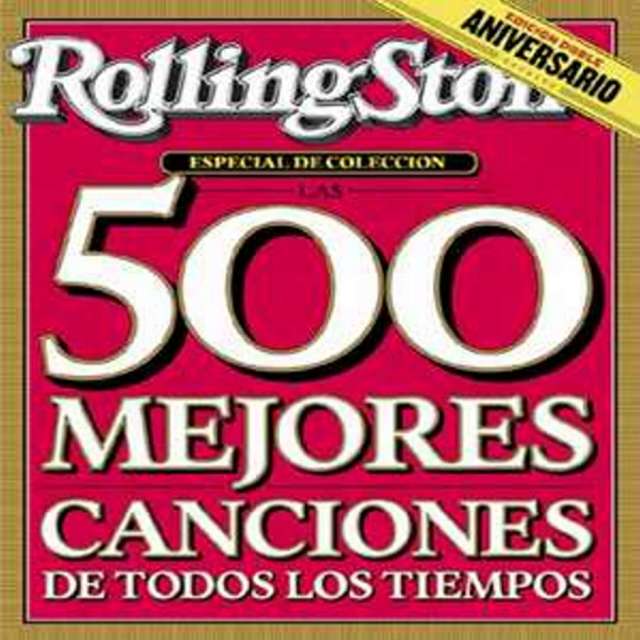 Las 500 Mejores Canciones De La Revista Rolling Stones Providencia En