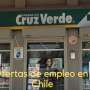 Farmacias Cruz Verde – 54 ofertas de trabajo en CHILE